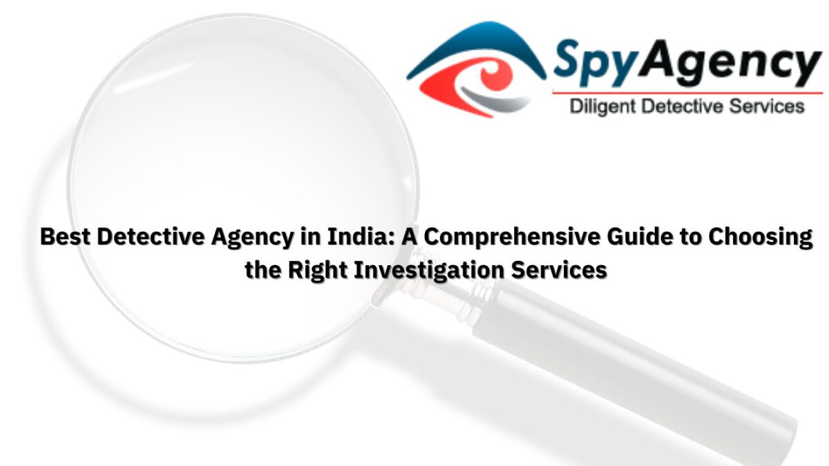 Best Detective Agency in India