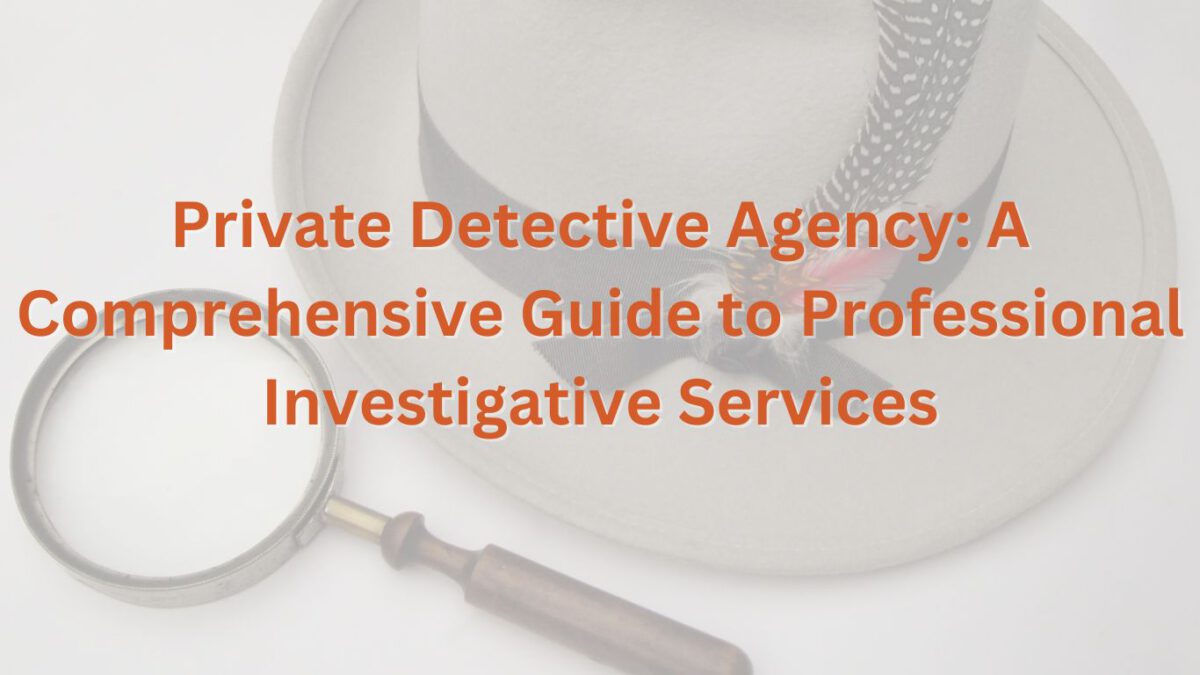 Private Detective Agency