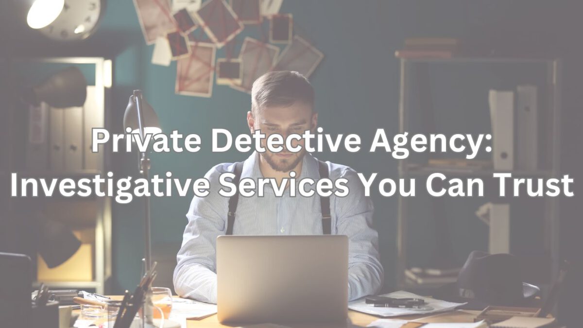 Private Detective Agency