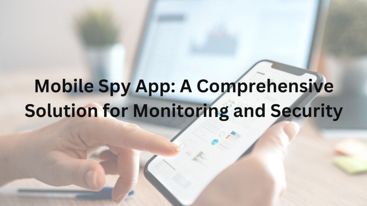 Mobile Spy App