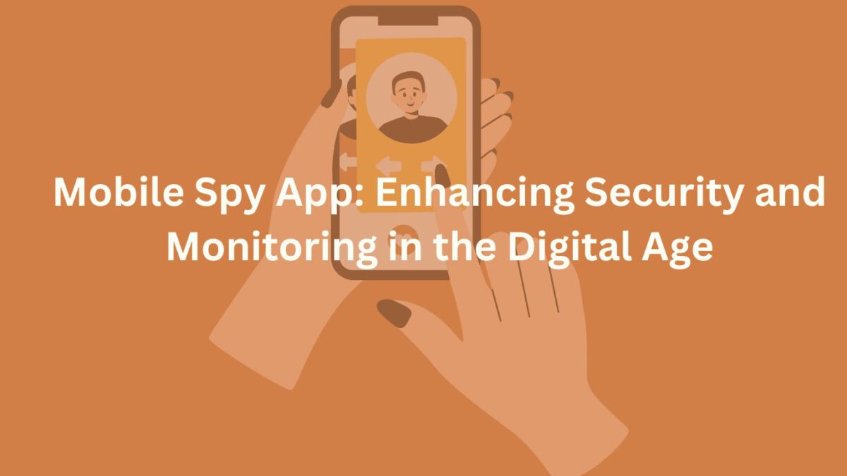 Mobile Spy App