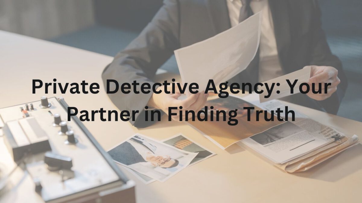 Private Detective Agency