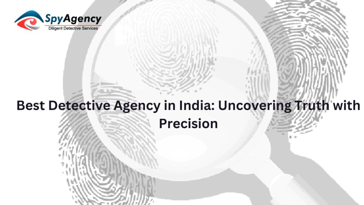 Best Detective Agency in India