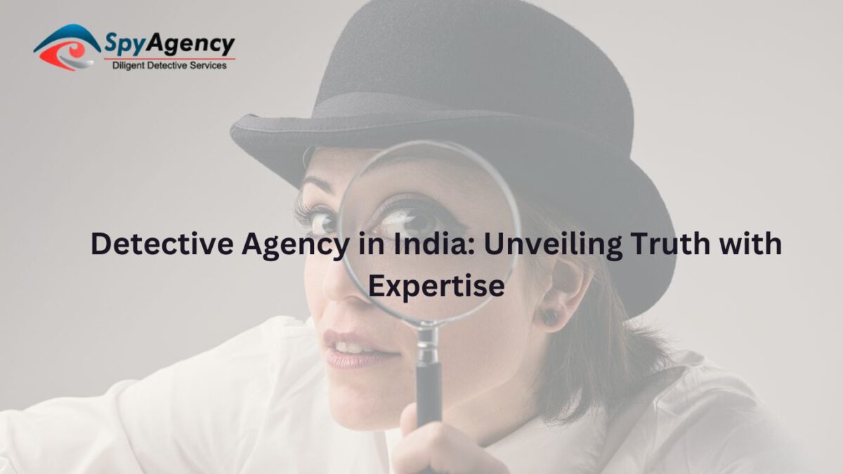 Detective Agency in India