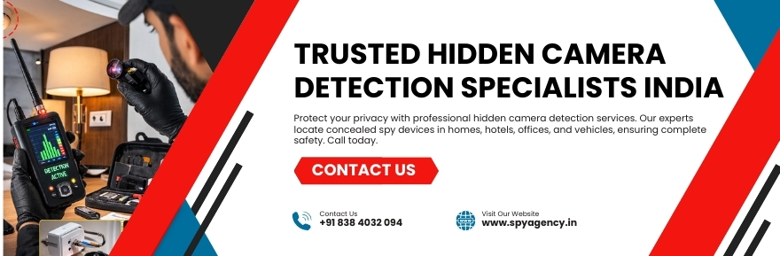 Find A Hidden Camera with India’s Most Trusted Detection Experts
